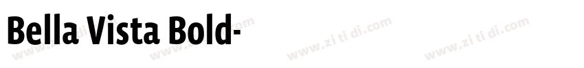 Bella Vista Bold字体转换